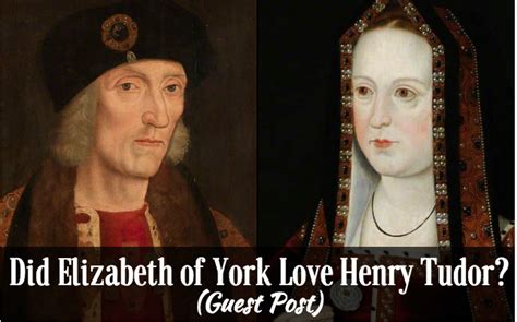 did elizabeth of york love henry tudor|henry and elizabeth of york relationship.